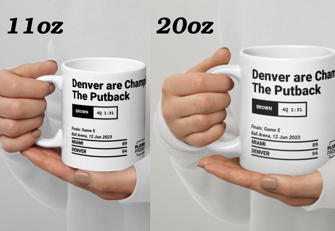 Denver Nuggets Greatest Plays Mug: Denver are Champions The Putback (2023)