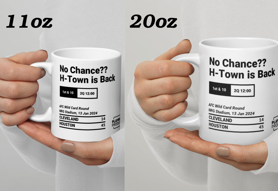 Houston Texans Greatest Plays Mug: No Chance?? H-Town is Back (2024)