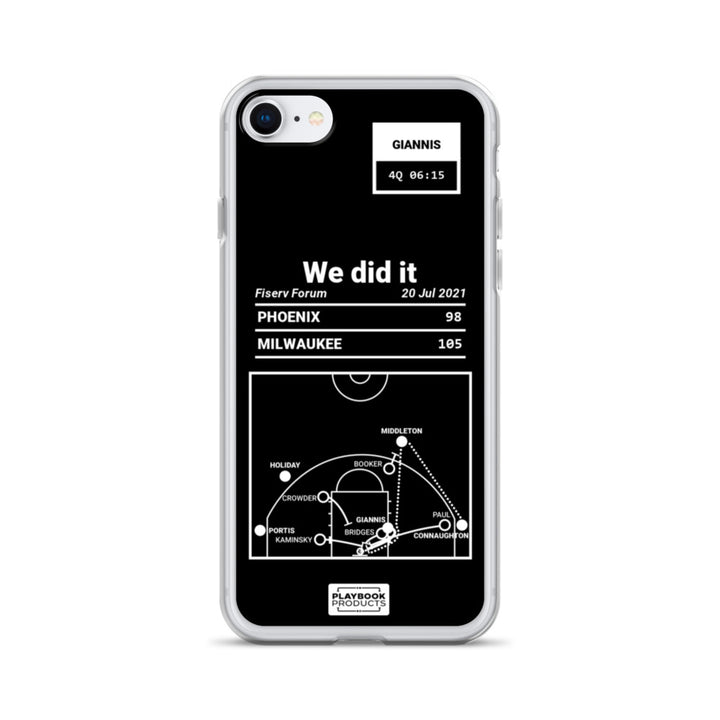 Milwaukee Bucks Greatest Plays iPhone Case: We did it (2021)