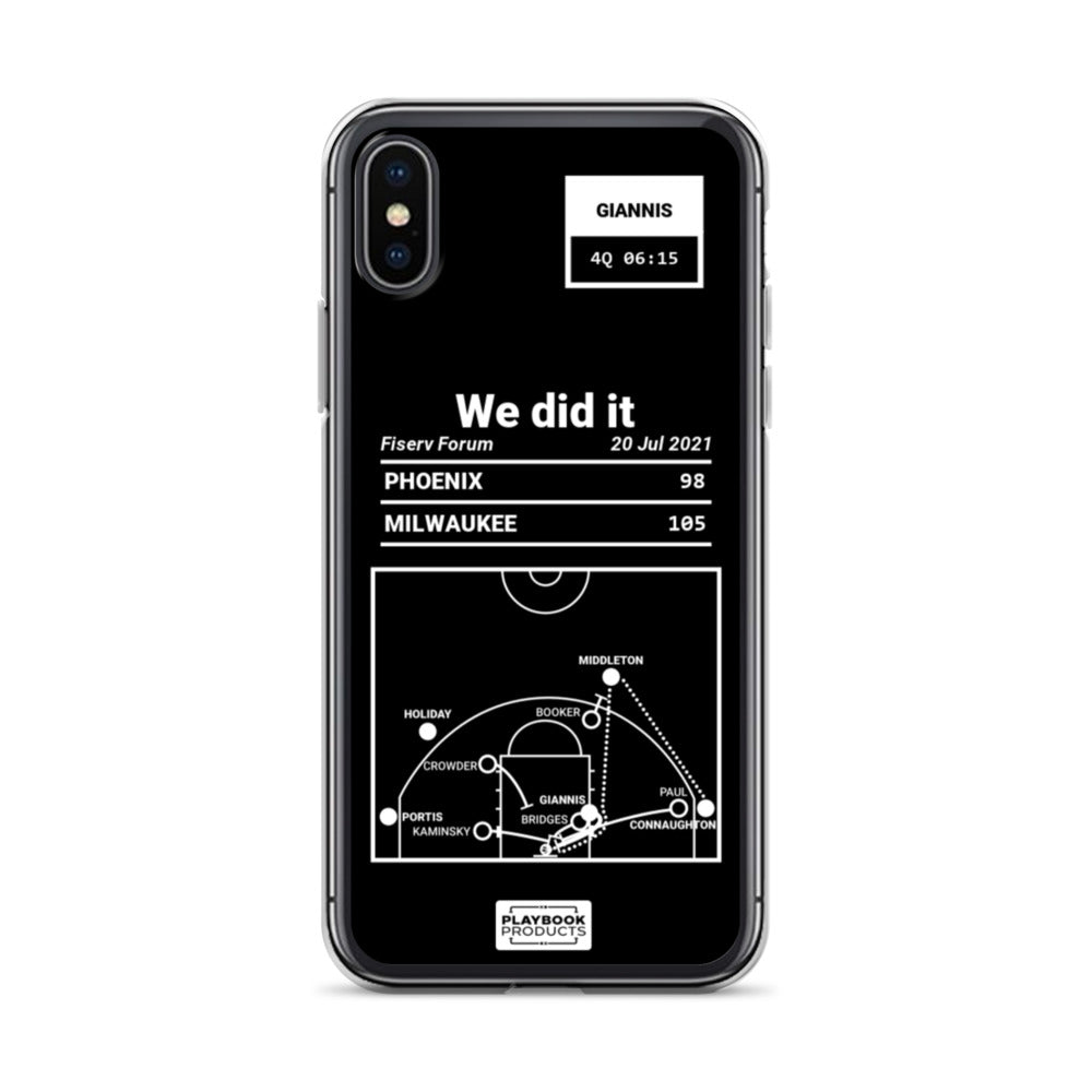 Milwaukee Bucks Greatest Plays iPhone Case: We did it (2021)