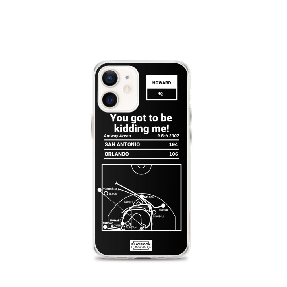 Orlando Magic Greatest Plays iPhone Case: You got to be kidding me! (2007)