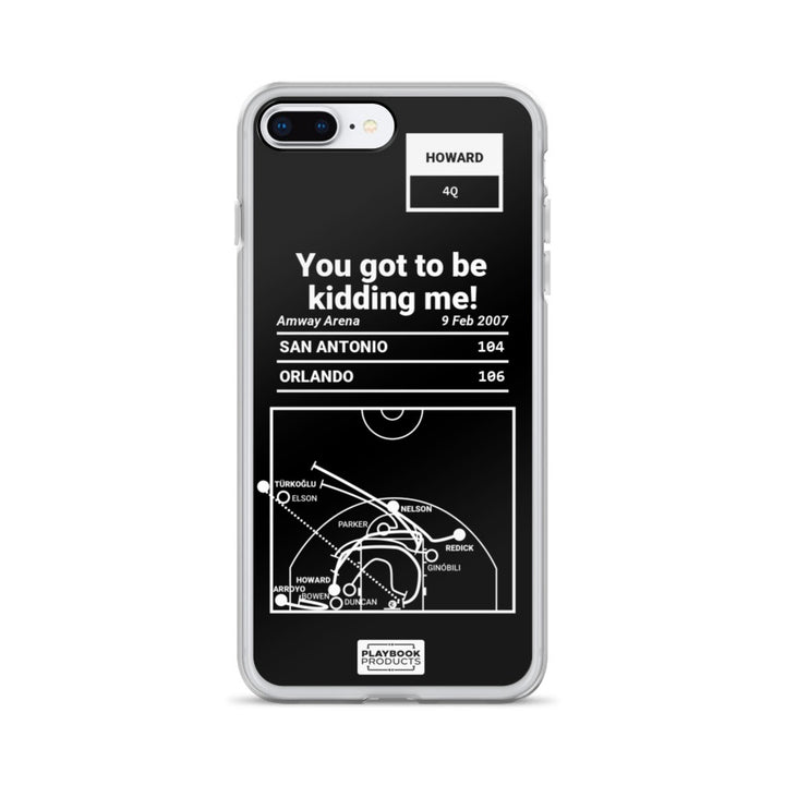 Orlando Magic Greatest Plays iPhone Case: You got to be kidding me! (2007)