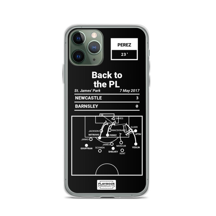 Newcastle Greatest Goals iPhone Case: Back to the PL (2017)