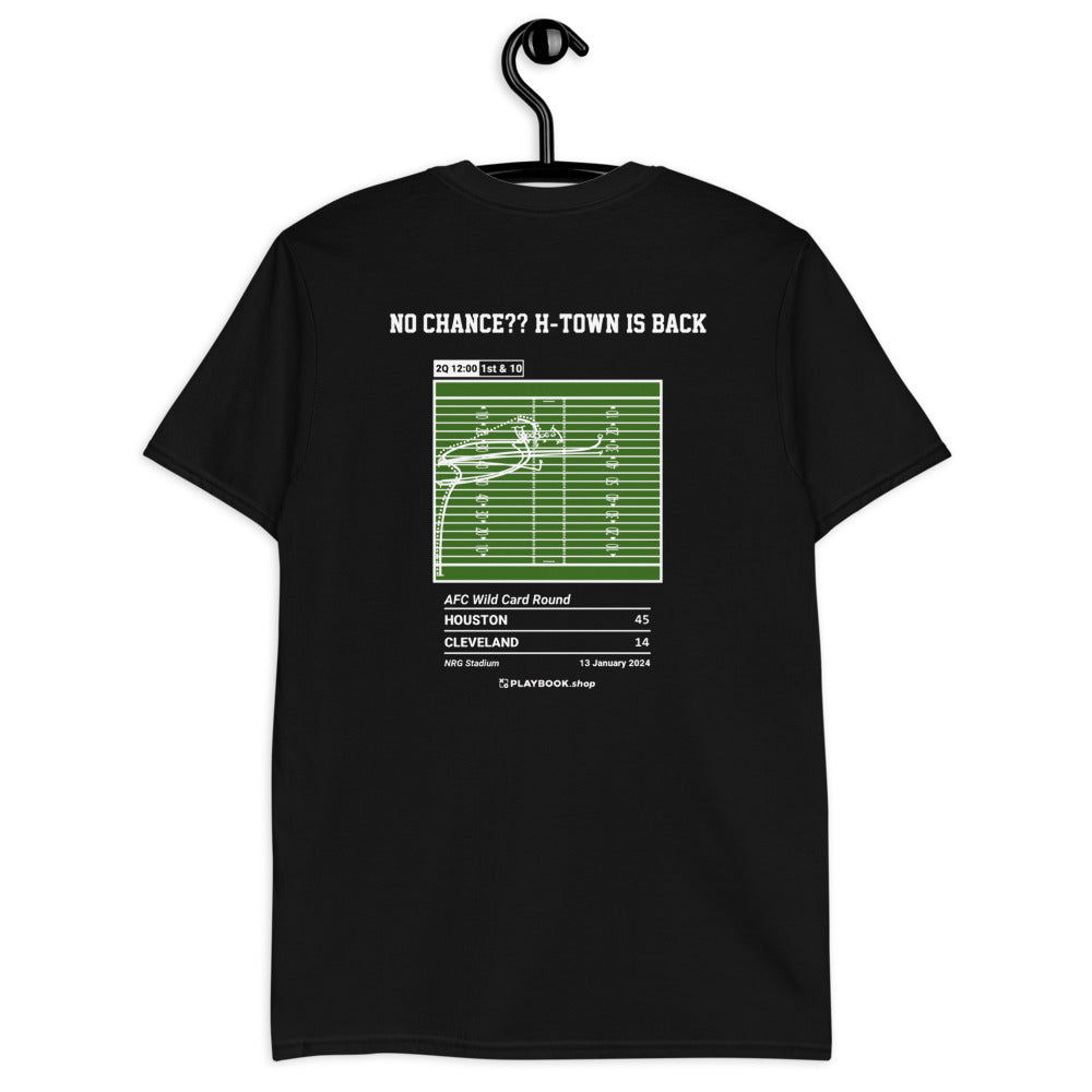 Houston Texans Greatest Plays T-shirt: No Chance?? H-Town is Back (2024)