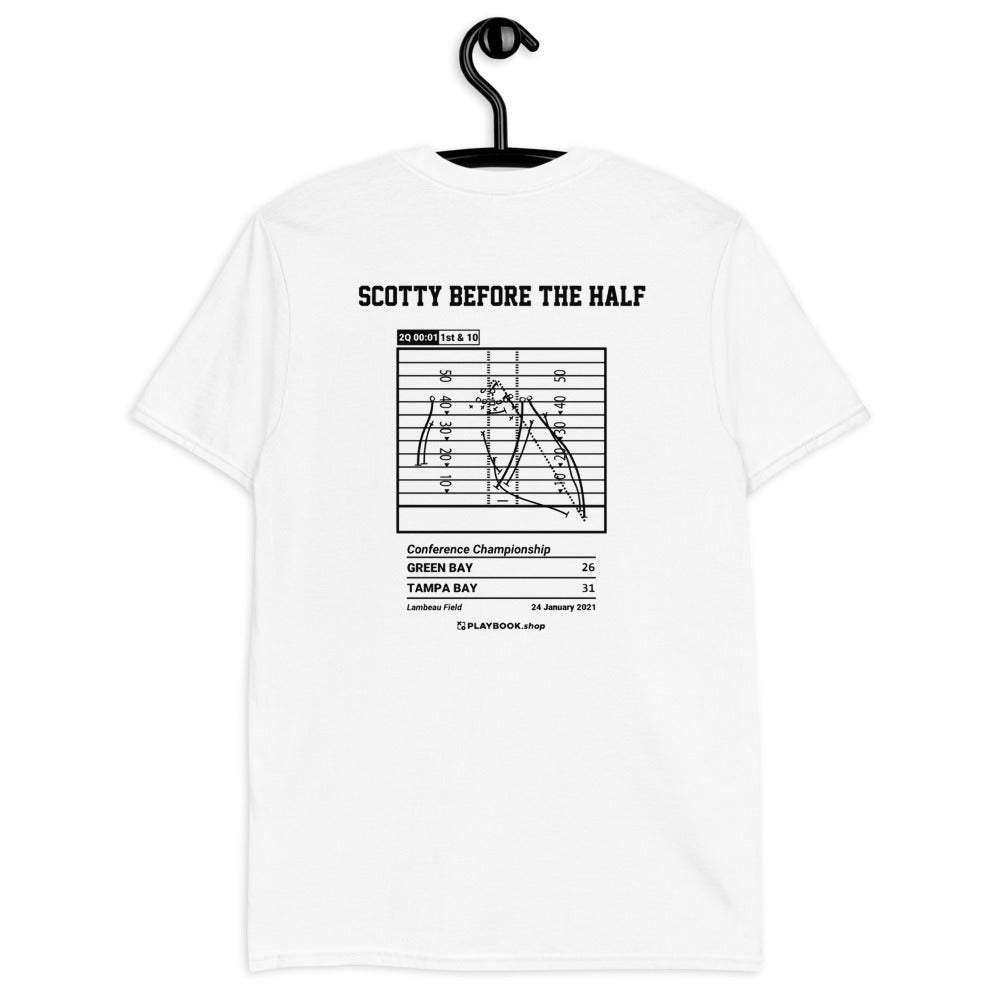 Tampa Bay Buccaneers Greatest Plays T-shirt: Scotty before the half (2021)