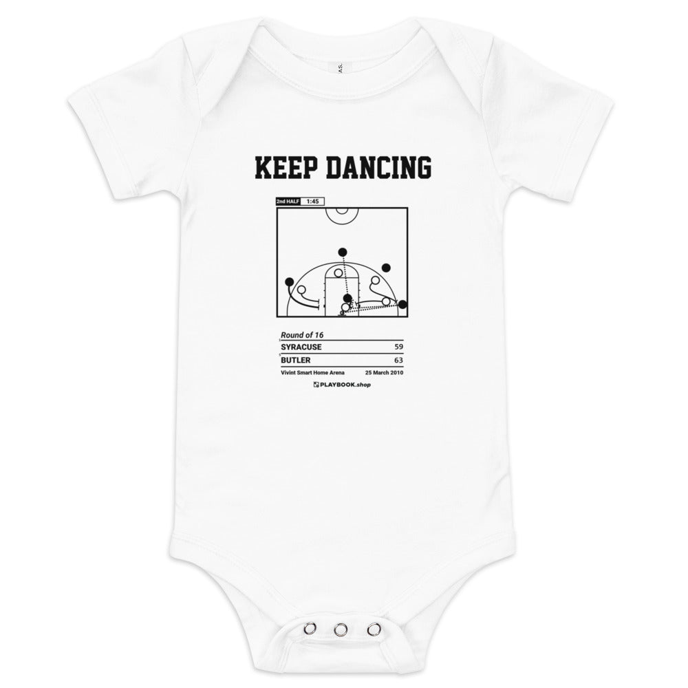 Greatest Butler Basketball Plays Baby Bodysuit: Keep dancing (2010)