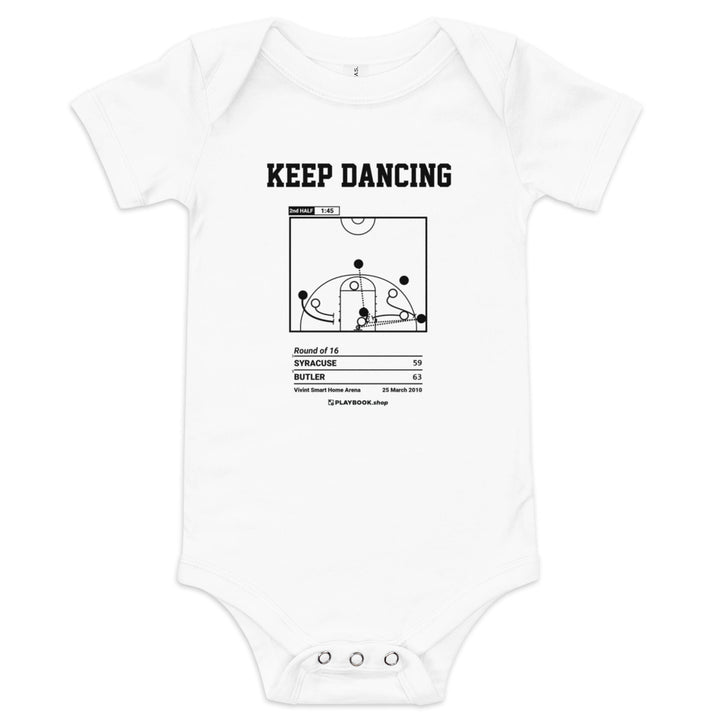 Greatest Butler Basketball Plays Baby Bodysuit: Keep dancing (2010)