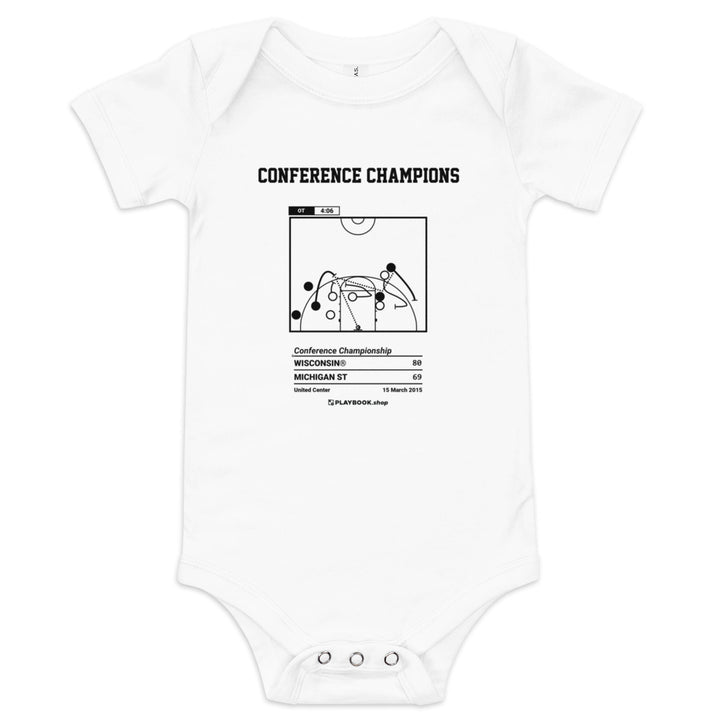 Greatest Wisconsin Basketball Plays Baby Bodysuit: Conference Champions (2015)