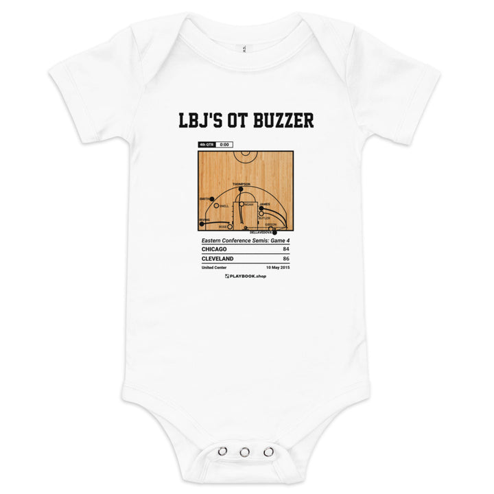Greatest Cleveland Cavaliers Plays Baby Bodysuit: LBJ's OT buzzer (2015)