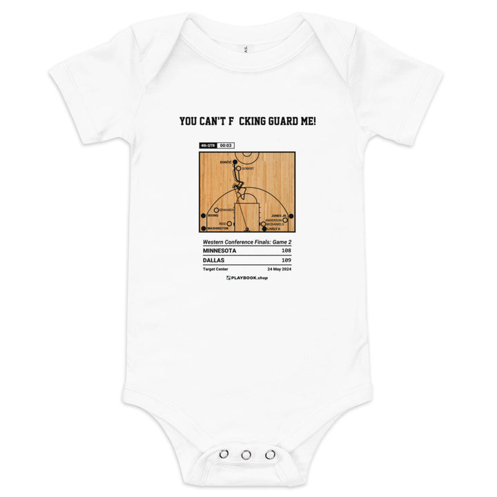 Greatest Dallas Mavericks Plays Baby Bodysuit: You Can't F*cking Guard Me! (2024)