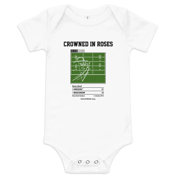 Greatest Oregon Football Plays Baby Bodysuit: Crowned in roses (2012)