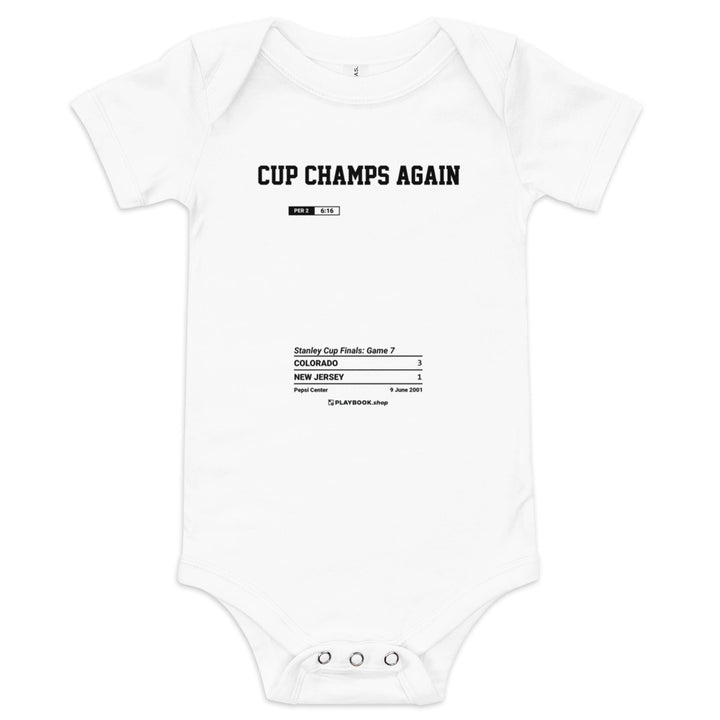 Greatest Colorado Avalanche Goals Baby Bodysuit: Cup champs again (2001)