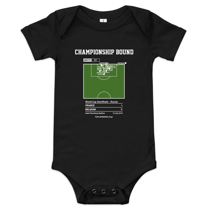 Greatest France National Team Goals Baby Bodysuit: Championship bound (2018)