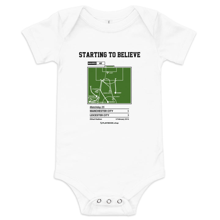 Greatest Leicester City Goals Baby Bodysuit: Starting to Believe (2016)