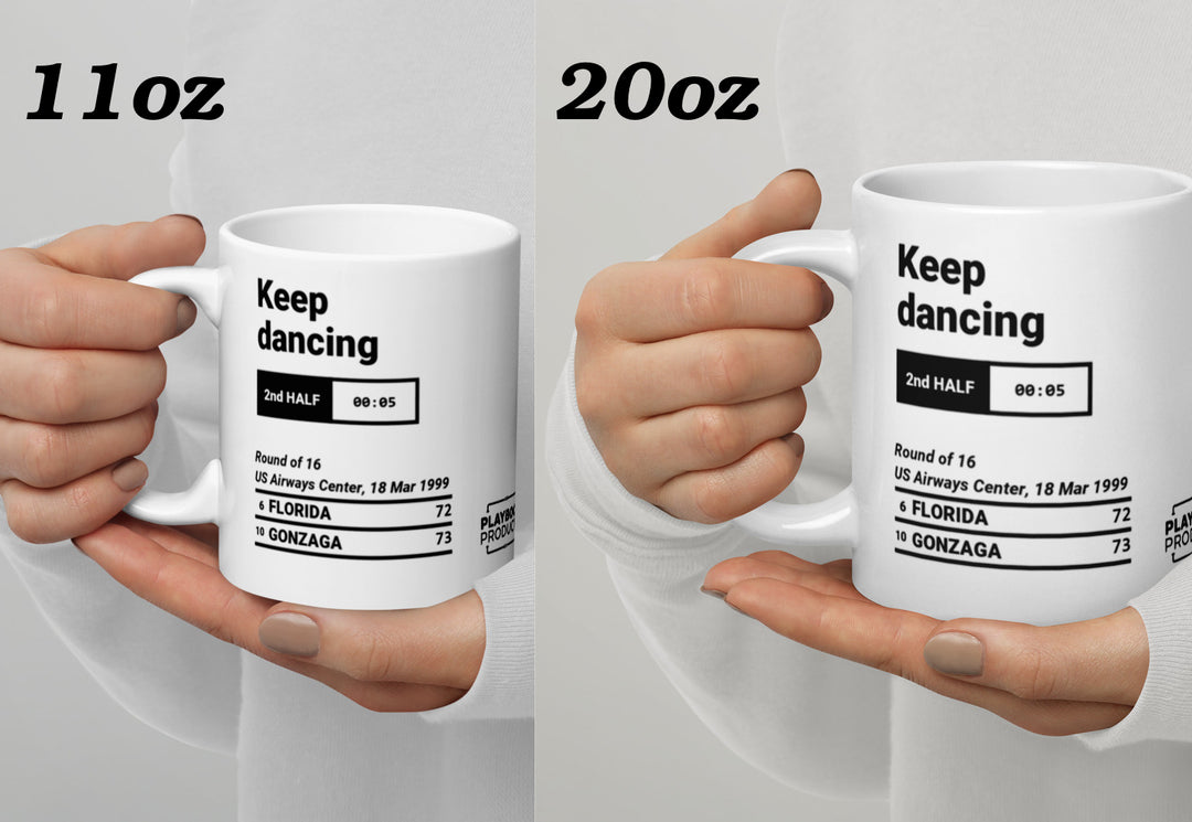 Greatest Gonzaga Basketball Plays Mug: Keep dancing (1999)