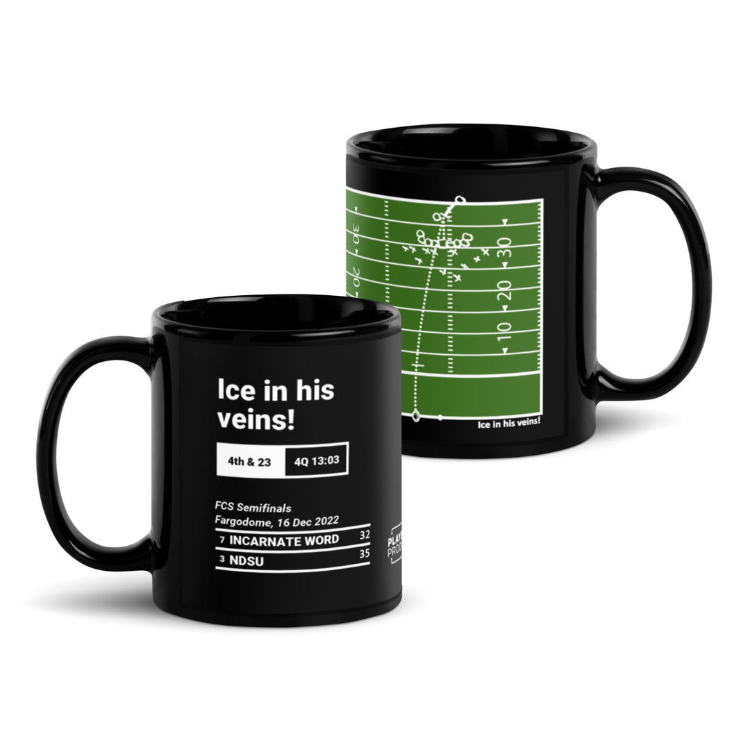 Greatest North Dakota State Football Plays Mug:  Ice in his veins! (2022)