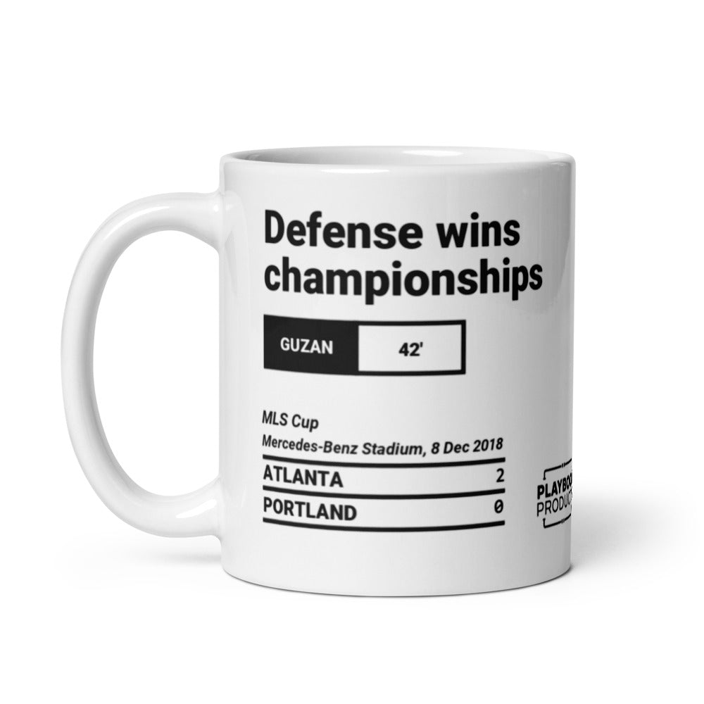 Greatest Atlanta United Goals Mug: Defense wins championships (2018)
