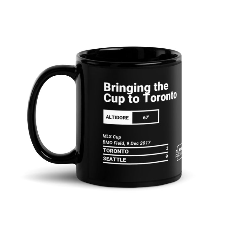 Greatest Toronto FC Goals Mug: Bringing the Cup to Toronto (2017)