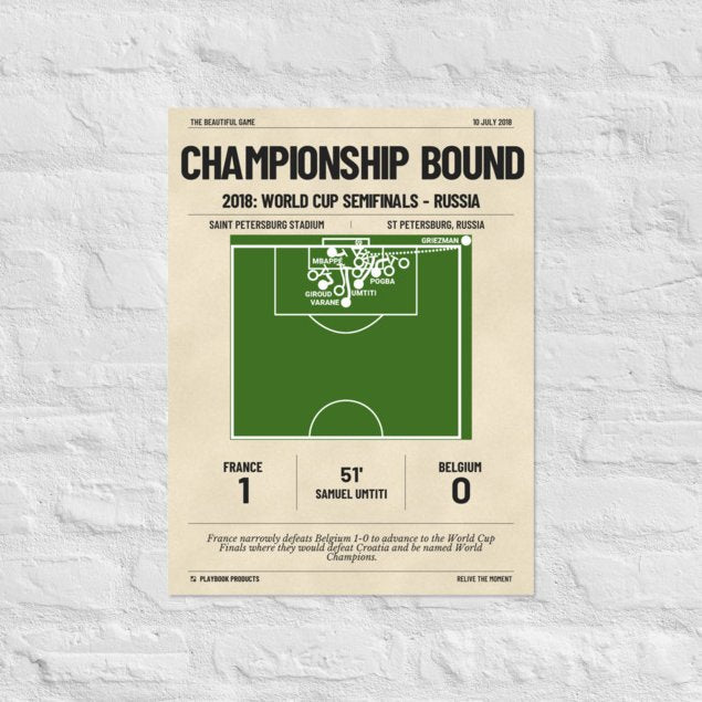 Greatest France National Team Goals Poster: Championship bound (2018)