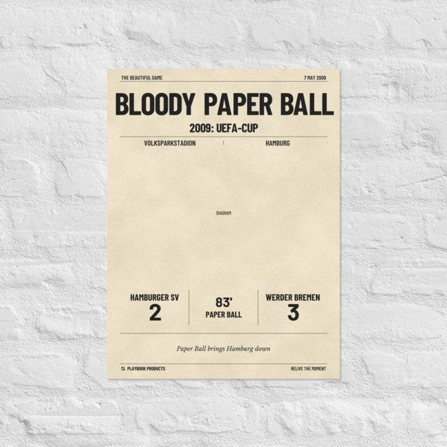 Greatest Werder Bremen Goals Poster: Bloody paper ball (2009)