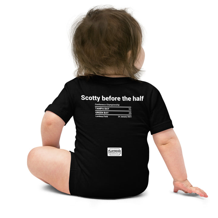 Tampa Bay Buccaneers Greatest Plays Baby Bodysuit: Scotty before the half (2021)