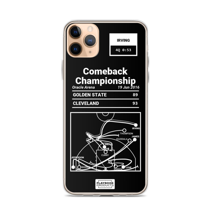 Cleveland Cavaliers Greatest Plays iPhone Case: Comeback Championship (2016)
