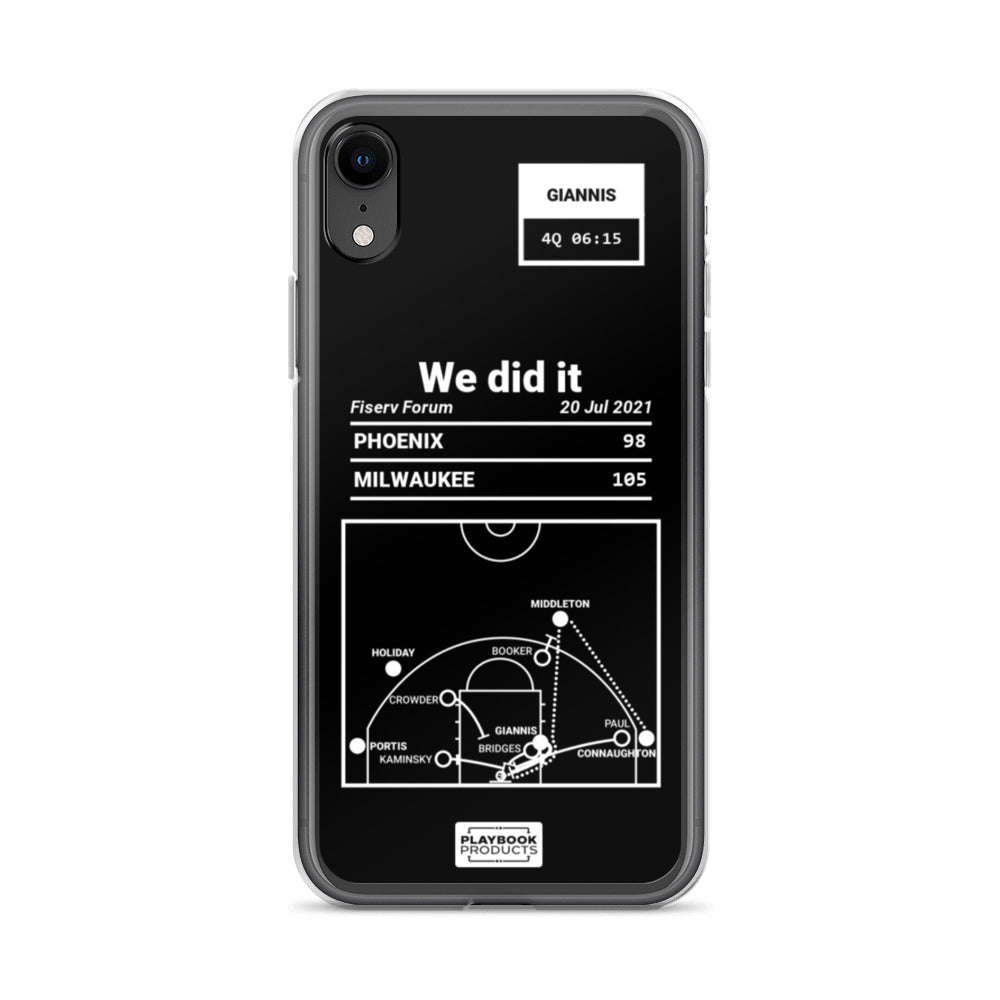 Milwaukee Bucks Greatest Plays iPhone Case: We did it (2021)