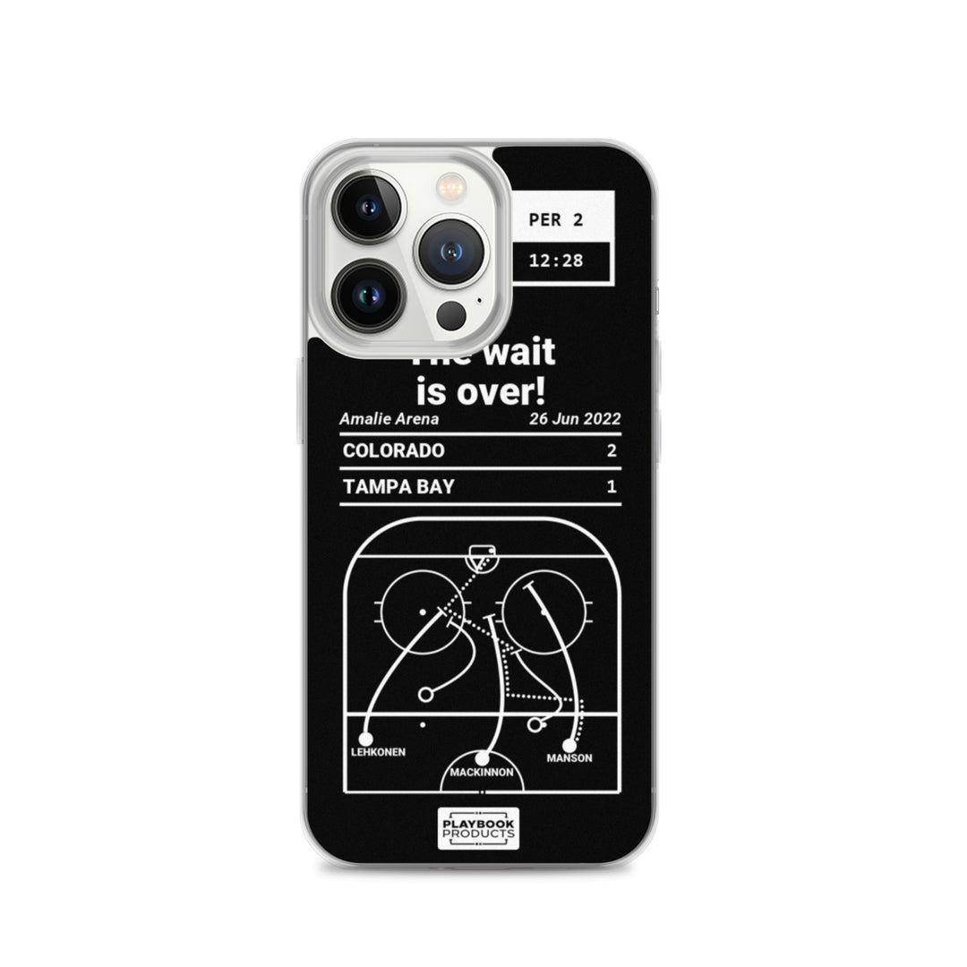 Colorado Avalanche Greatest Goals iPhone Case: The wait is over! (2022)