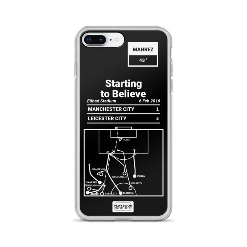 Greatest Leicester City Plays iPhone Case: Starting to Believe (2016)