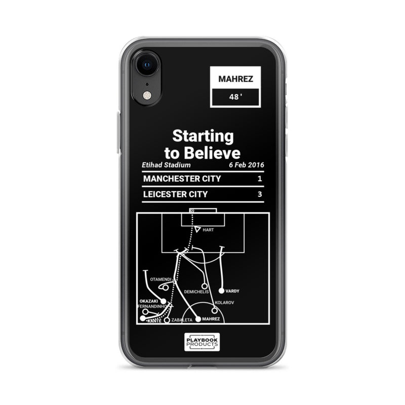 Greatest Leicester City Plays iPhone Case: Starting to Believe (2016)