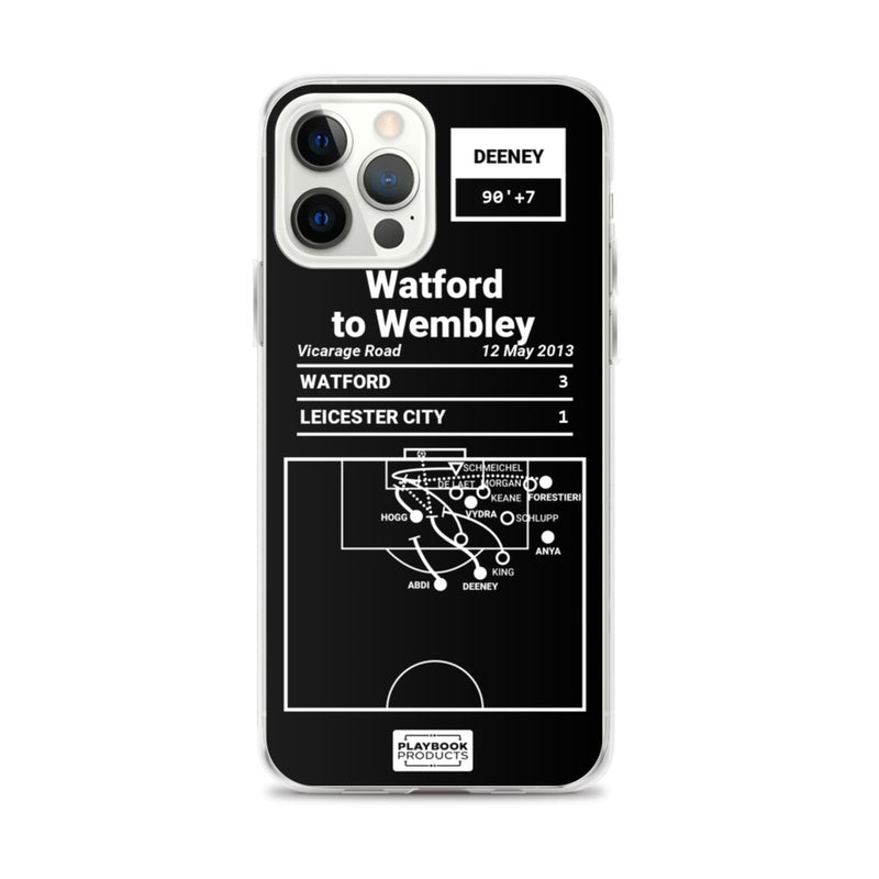 Greatest Watford Plays iPhone Case: Watford to Wembley (2013)