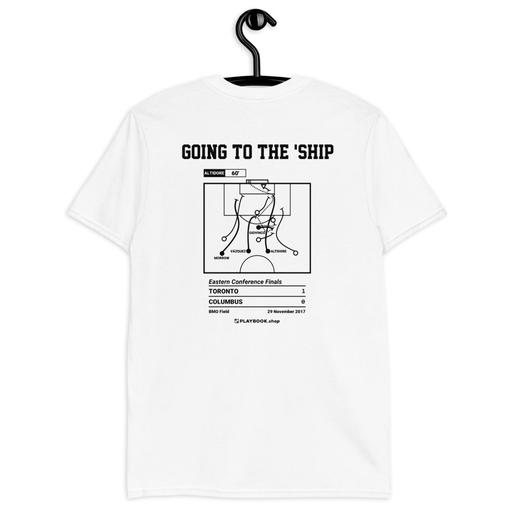 Toronto FC Greatest Goals T-shirt: Going to the 'ship (2017)